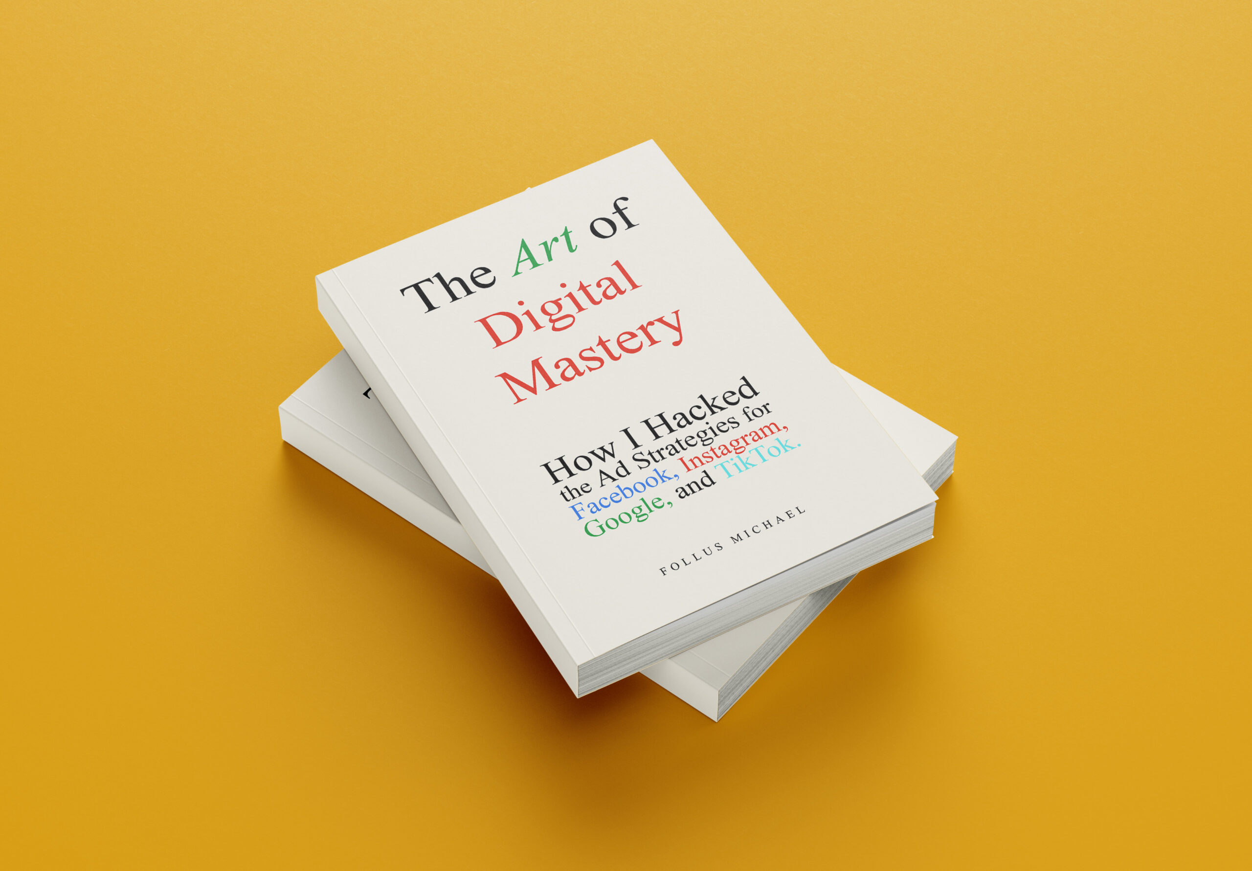 The Art of Digital Mastery Book | Follus Michael’s Guide to Online Success - Image 3