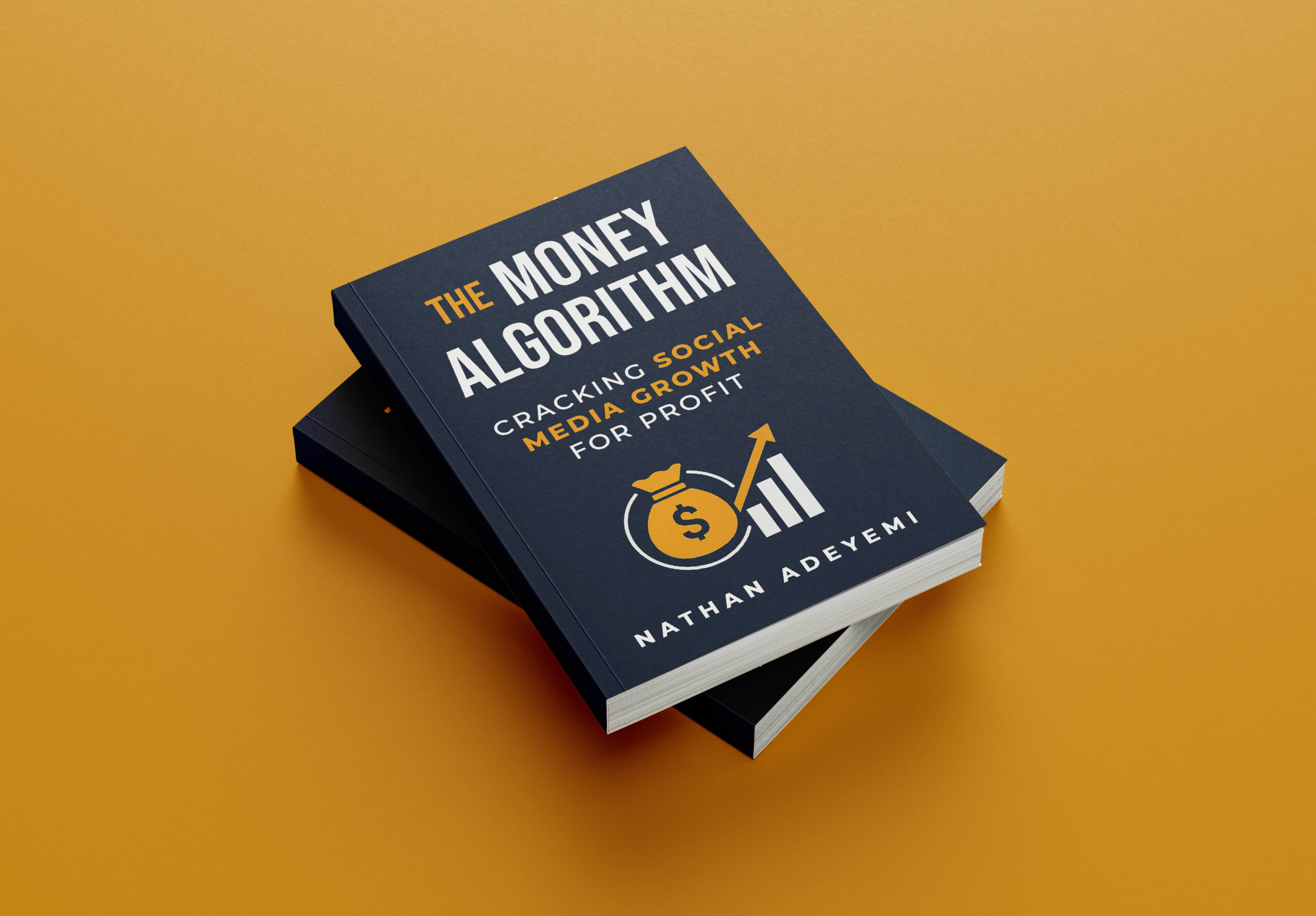 The Money Algorithm Book | Cracking Social Media Growth for Profit – Nathan Adeyemi - Image 3