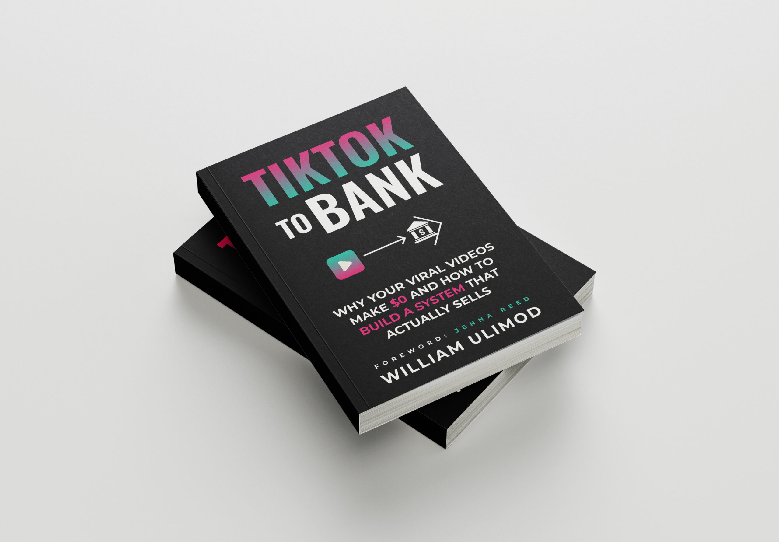 Why Your Viral Videos Make $0 Book | Build a System That Actually Sells – William Ulimod - Image 2